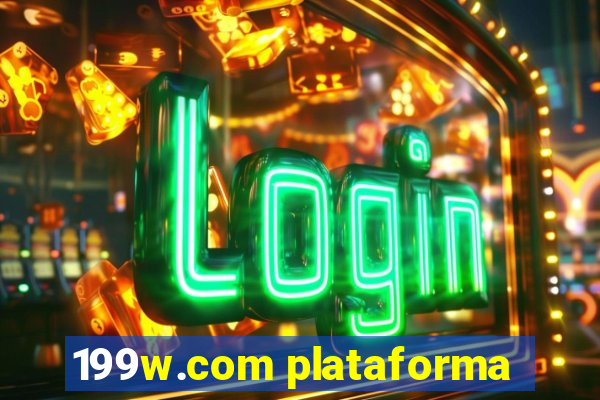 199w.com plataforma